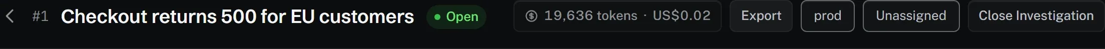 Screenshot of Investigation cost and export. The investigation header shows its running cost, pinned environment and owner. Export downloads the conversation as Markdown.